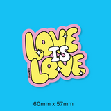 Love is love sticker
